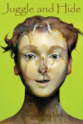 Juggle and Hide - Paperback
