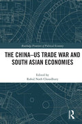 The China-Us Trade War and South Asian Economies - Paperback