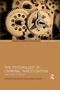 The Psychology of Criminal Investigation: From Theory to Practice - Paperback