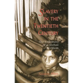 Slavery in the Twentieth Century: The Evolution of a Global Problem - Paperback