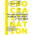 The Procrastination Playbook for Adults with ADHD: How to Catch Sneaky Forms of Procrastination Before They Catch You - Paperback