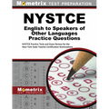 NYSTCE English to Speakers of Other Languages Practice Questions: NYSTCE Practice Tests and Exam Review for the New York State Teacher Certification E - Paperback