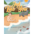 Just Like You - Hardcover