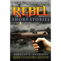 Rebel: Nepalese Short Stories - Paperback