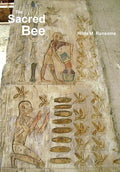 The Sacred Bee: In Ancient Times and Folklore - Paperback