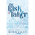 The Risk Taker: A Brother's Best Friend Hockey Romance - Paperback