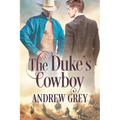 The Duke's Cowboy - Paperback