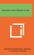 Fasting And Grape Cure - Hardcover