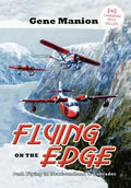 Flying on the Edge - Hardcover