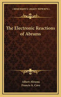 The Electronic Reactions of Abrams - Hardcover