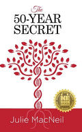 The 50-Year Secret - Hardcover
