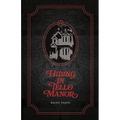 Hiding in Tello Manor - Paperback