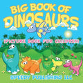 Big Book Of Dinosaurs (Picture Book For Children) - Paperback