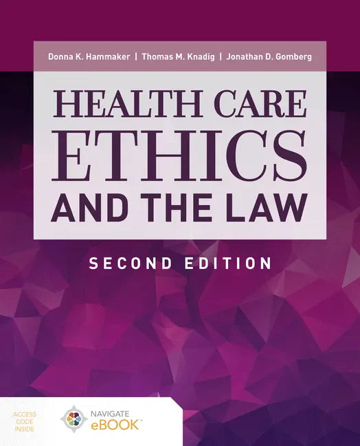 Health Care Ethics and the Law - Paperback