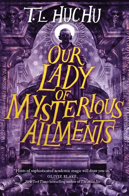 Our Lady of Mysterious Ailments - Paperback
