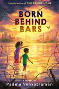 Born Behind Bars - Library Binding