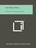 The Regius Poem: Freemasonry's Oldest Document - Paperback