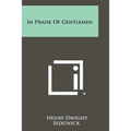 In Praise Of Gentlemen - Paperback