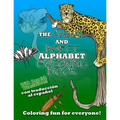 The Animal and Insect Alphabet Coloring Book: The ABCs with Animal and Insects including Spanish Translations! - Paperback