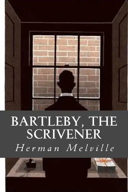 Bartleby, The Scrivener - Paperback