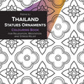 Thailand Statues Ornaments Coloring Book for Relaxation, Meditation and Stress-Relief - Paperback