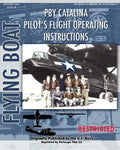 Pby Catalina Pilot's Flight Operating Instructions - Paperback