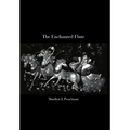 The Enchanted Flute - Hardcover