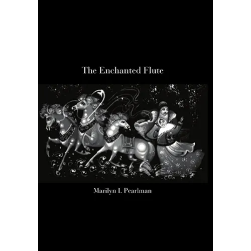 The Enchanted Flute - Hardcover