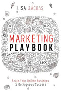 Marketing Playbook: Scale Your Online Business to Outrageous Success - Paperback