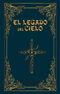 El Legado del Cielo: El Heroe sin Nombre: 2da Parte - Paperback
