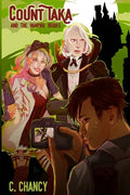 Count Taka and the Vampire Brides: A Comedy of Epic Vampire Bromance - Paperback
