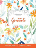 Adult Coloring Journal: Gratitude (Floral Illustrations, Springtime Floral) - Paperback