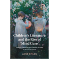 Children's Literature and the Rise of 'Mind Cure' - Paperback