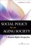 Social Policy for an Aging Society: A Human Rights Perspective - Paperback