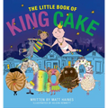 The Little Book of King Cake - Hardcover