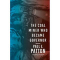 The Coal Miner Who Became Governor - Paperback