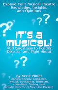 It's a Musical!: 400 Questions to Ponder, Discuss, and Fight About - Paperback