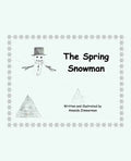 The Spring Snowman - Paperback