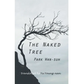The Naked Tree - Paperback