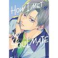 How I Met My Soulmate 2 - Paperback