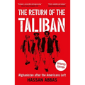 The Return of the Taliban: Afghanistan After the Americans Left - Paperback
