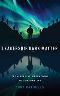 Leadership Dark Matter - Hardcover