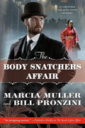 The Body Snatchers Affair: A Carpenter and Quincannon Mystery - Paperback