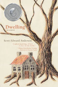Dwelling: an ecopoem - Paperback