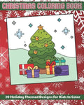 Christmas Coloring Book: 20 Holiday Themed Designs for Kids to Color - Paperback