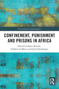 Confinement, Punishment and Prisons in Africa - Paperback