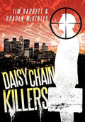 Daisy Chain Killers - Hardcover