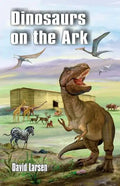 Dinosaurs on the Ark - Paperback