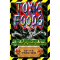 Toxic Foods: A list of food ingredients, and food additives to avoid entirely - Paperback