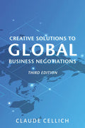 Creative Solutions to Global Business Negotiations, Third Edition - Paperback